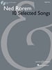 Ned Rorem 10 Selected Songs